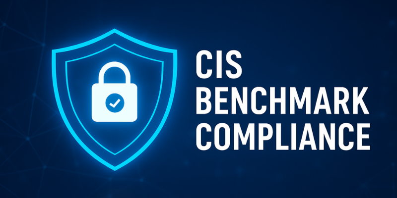 CIS Benchmark Assessment: Building a Secure Foundation
