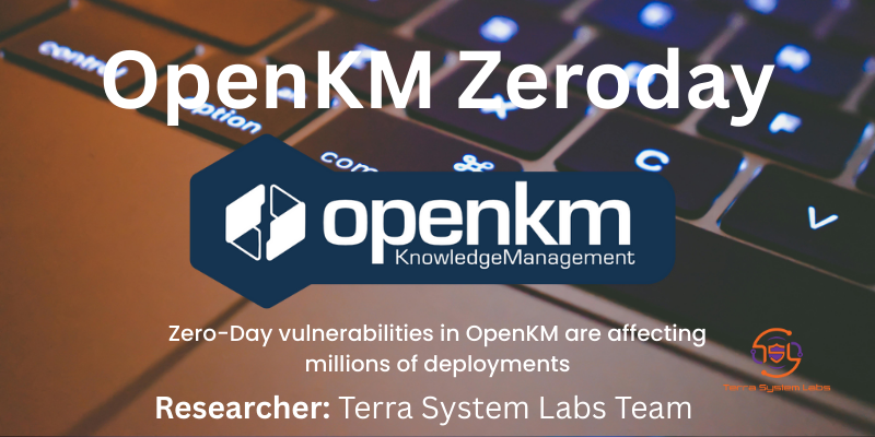 Terra System Labs research disclosure on critical OpenKM zero-day vulnerabilities